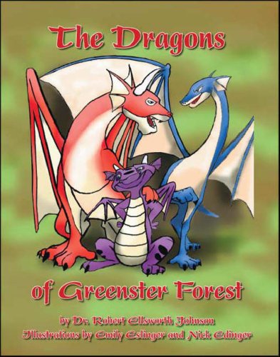 The Dragons of Greenster Forest Novels & Short Stories