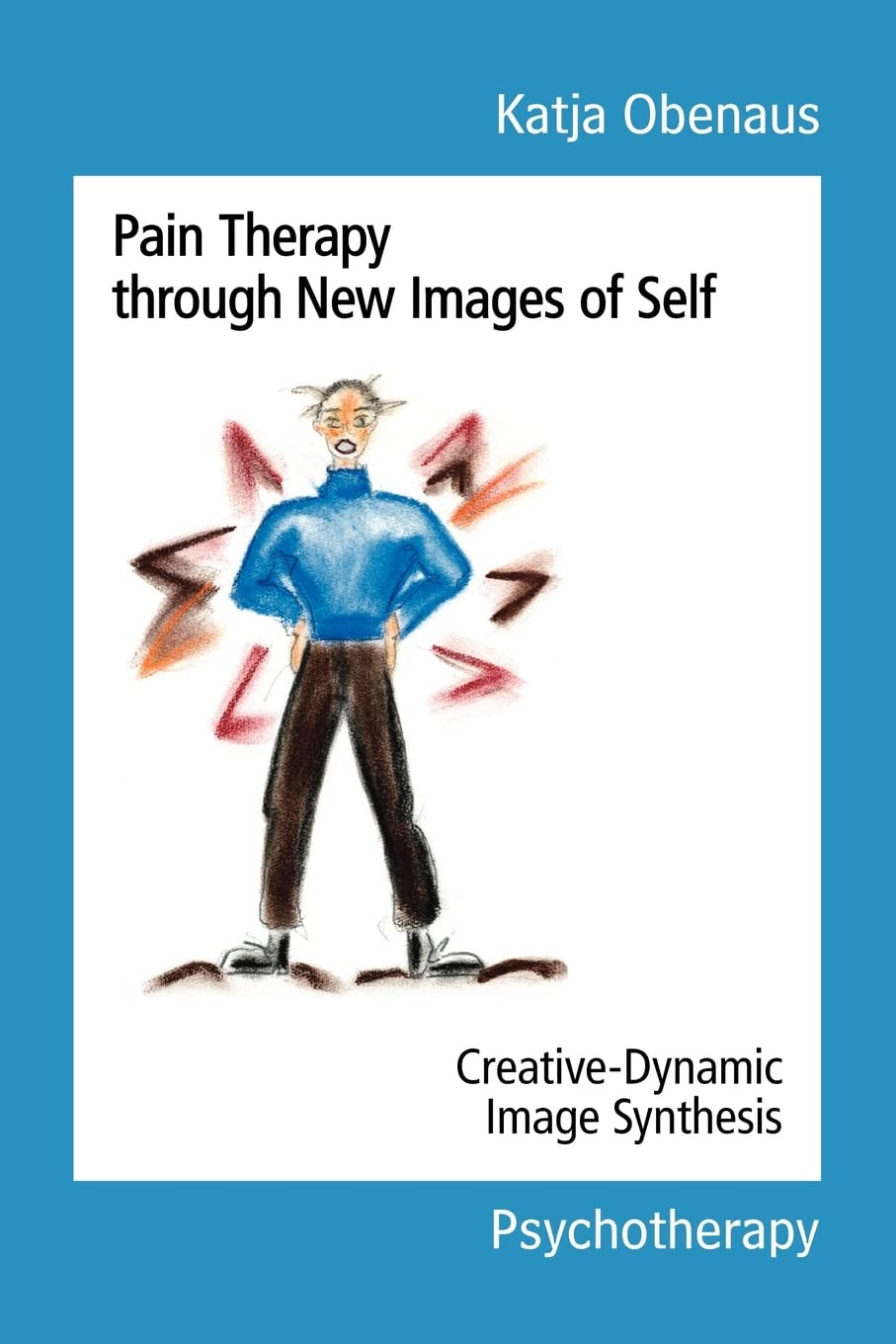 Pain Therapy Through New Images of Self Medicine