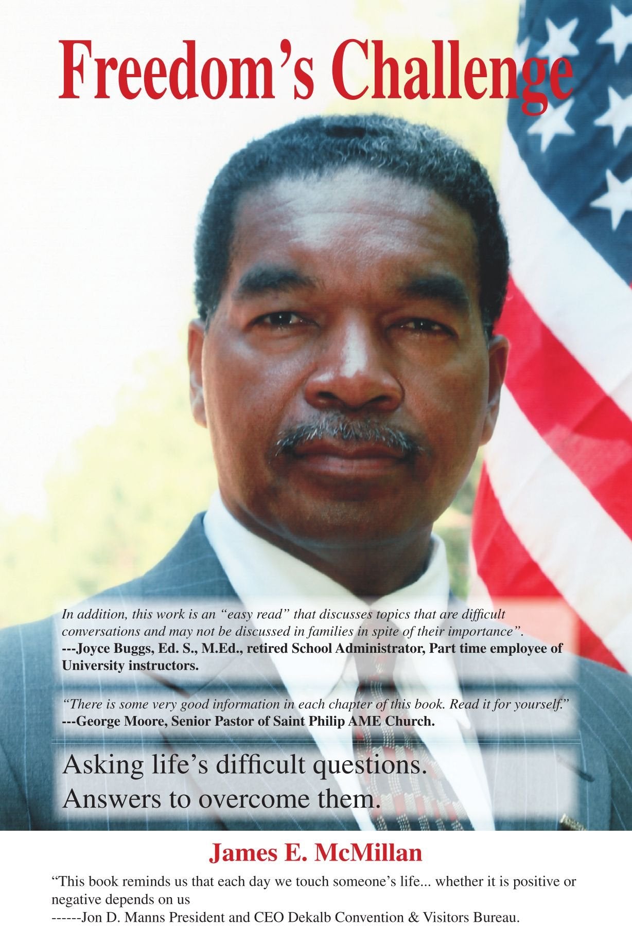 Freedom's Challenge: Asking Life's Difficult Questions. Answers to Overcome Them Business, Finance & Career