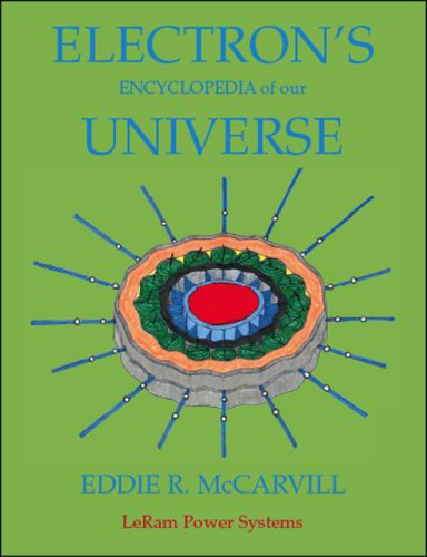 Electron's Encyclopedia of Our Universe: Electrons One Verse Natural Sciences