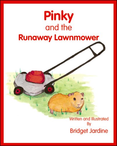 Pinky and the Runaway Lawnmower Novels & Short Stories