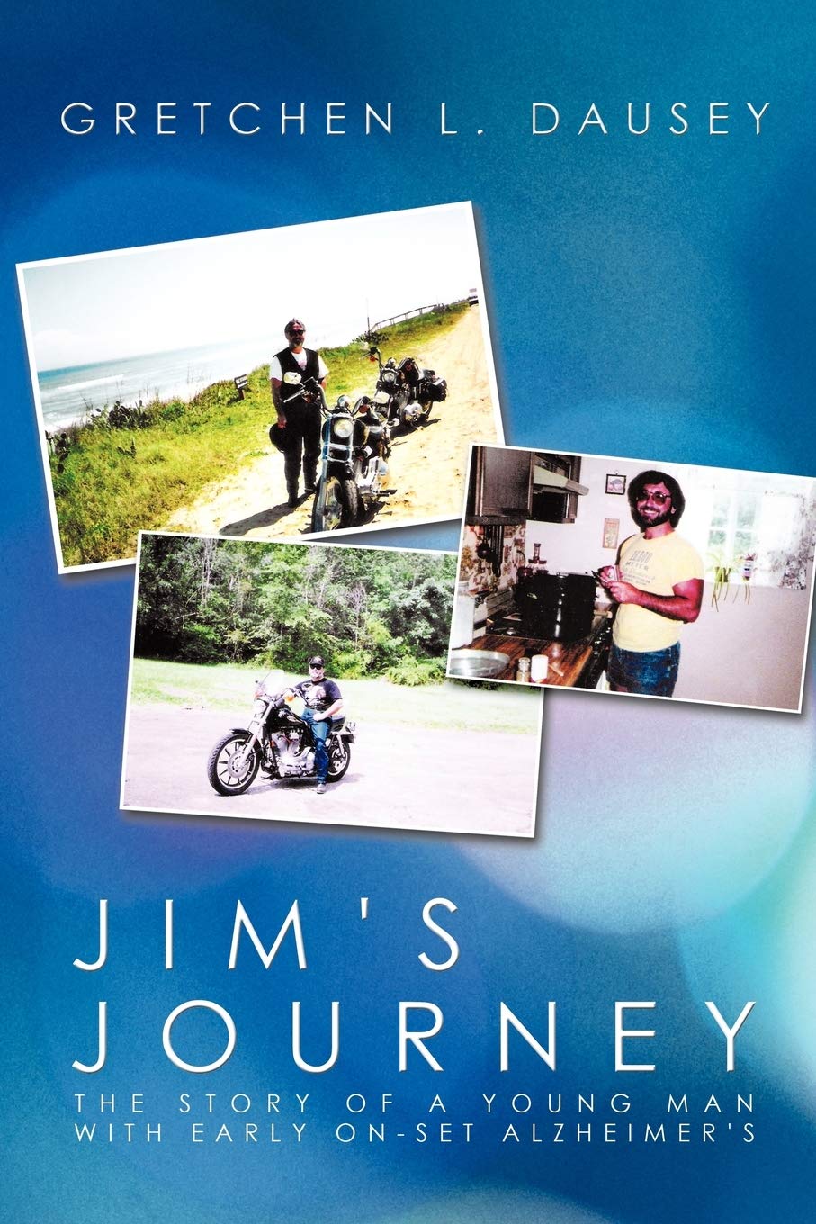 Jim's Journey: The Story of a Young Man with Early On-Set Alzheimer's Medicine