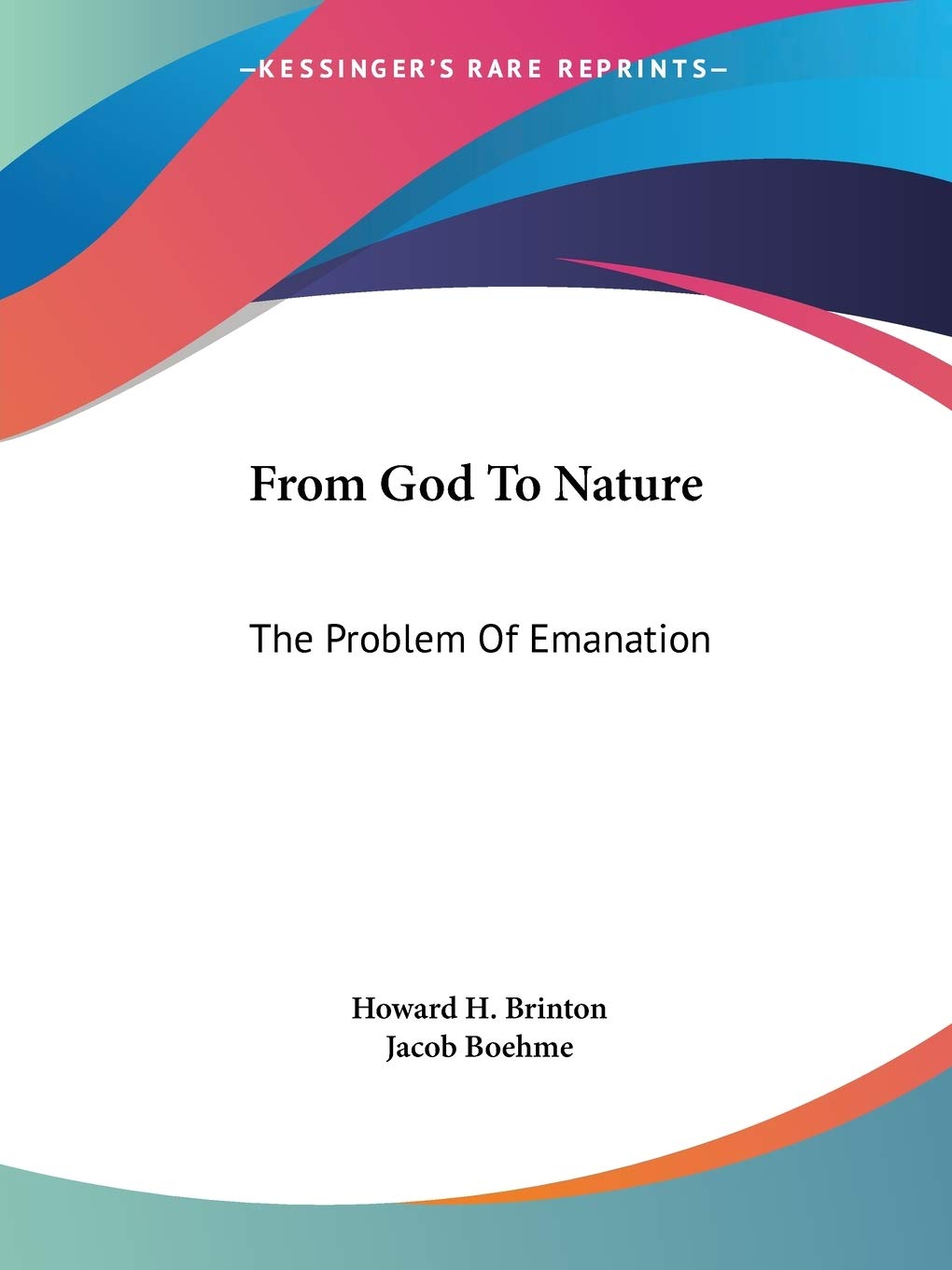 From God to Nature: The Problem of Emanation Philosophy