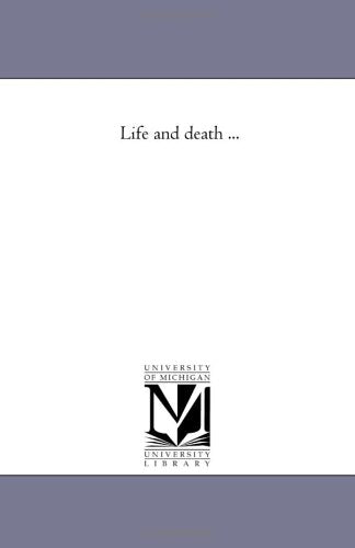 Life and death ... Politics & History
