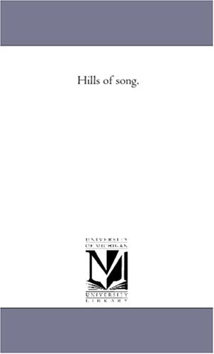 Hills of song. Politics & History