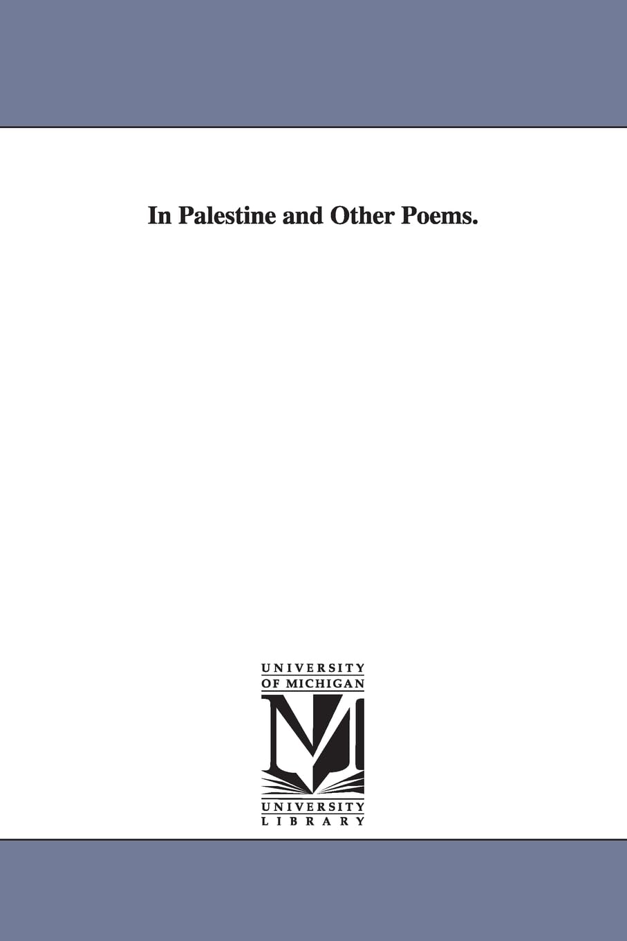 In Palestine and other poems. Social Sciences