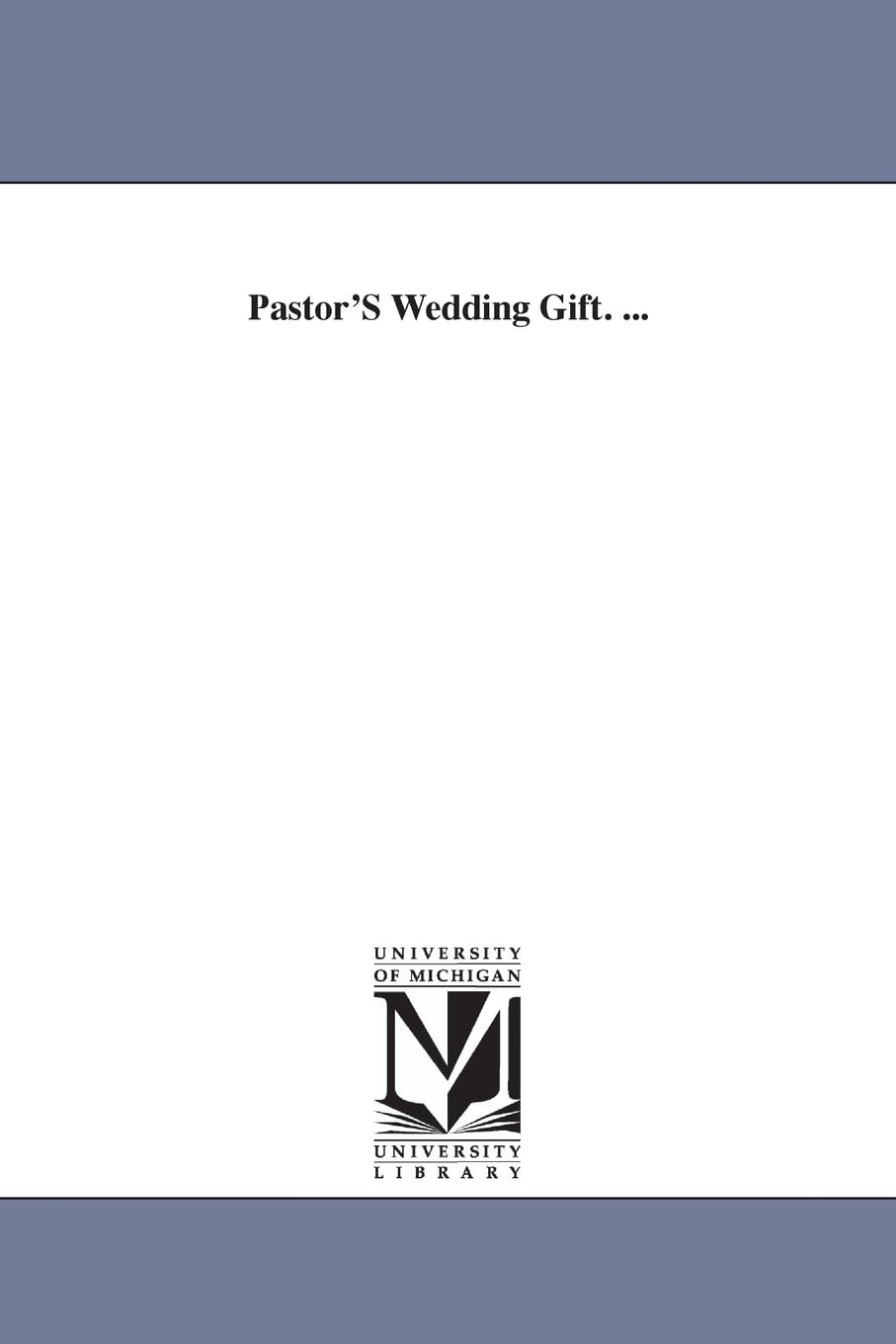 Pastor's wedding gift. ... Social Sciences
