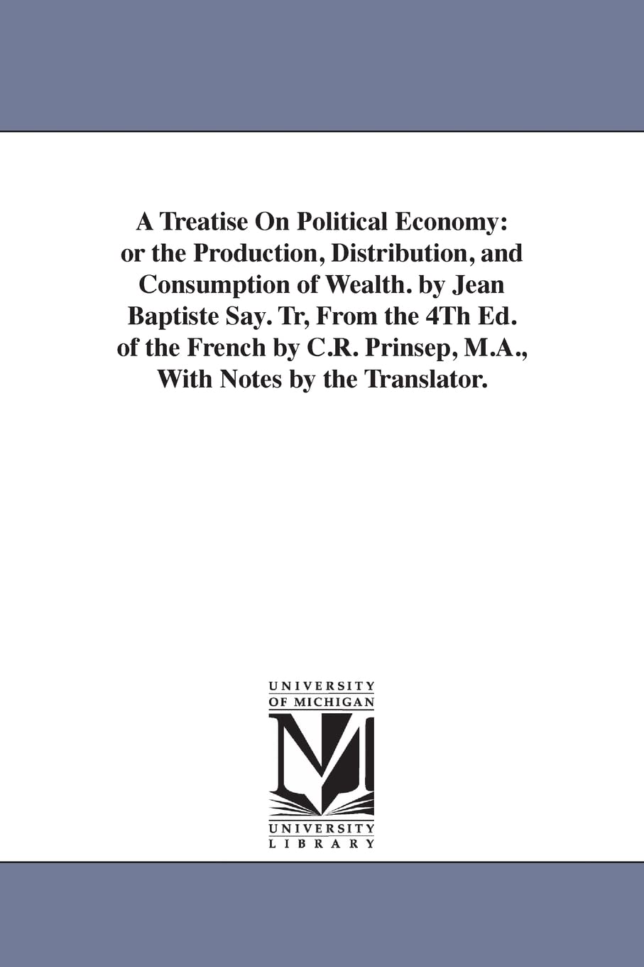 A Treatise On Political Economy book