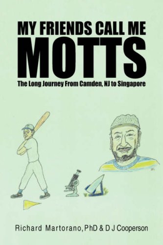 My Friends Call Me Motts Memories