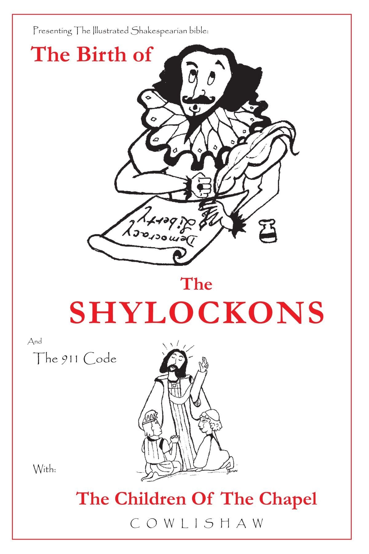 The Birth of the Shylockons and the 911 Code: The Children Of The Chapel Contemporary literature