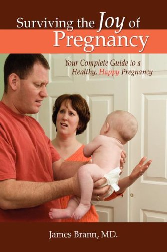 Surviving the Joy of Pregnancy Parents & Children