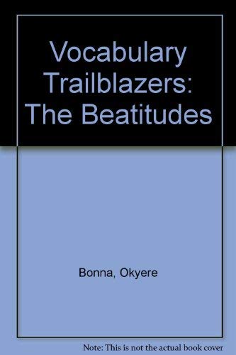 Vocabulary Trailblazers: The Beatitudes Novels & Short Stories