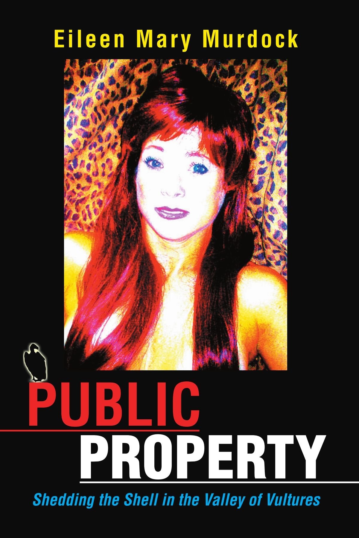 Public Property: <i>Shedding the Shell in the Valley of Vultures</i> Business, Finance & Career
