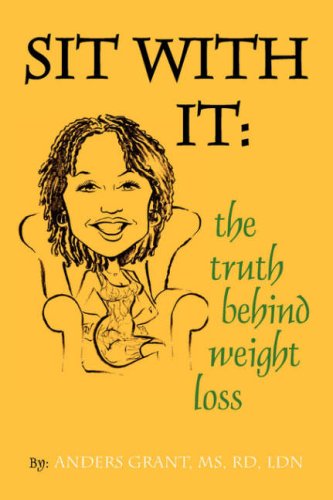 Product Image: Sit With It: The Truth Behind Weight loss