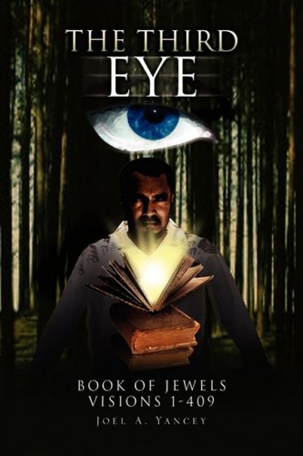 The Third Eye: Book of Jewels Visions 1-409 Religion & Esotericism