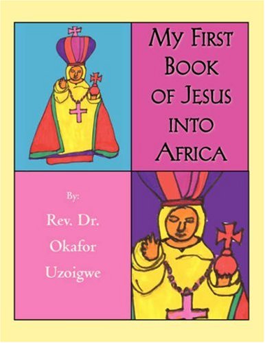 My First Book of Jesus into Africa Religion & Esotericism
