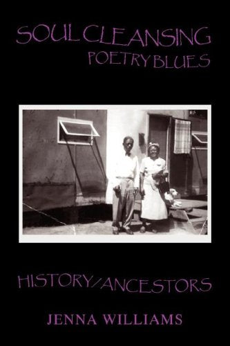 Soul Cleansing: Soul Cleansing Poetry Blues Poetry