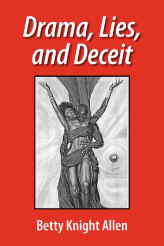 Drama, Lies, and Deceit Contemporary Romance