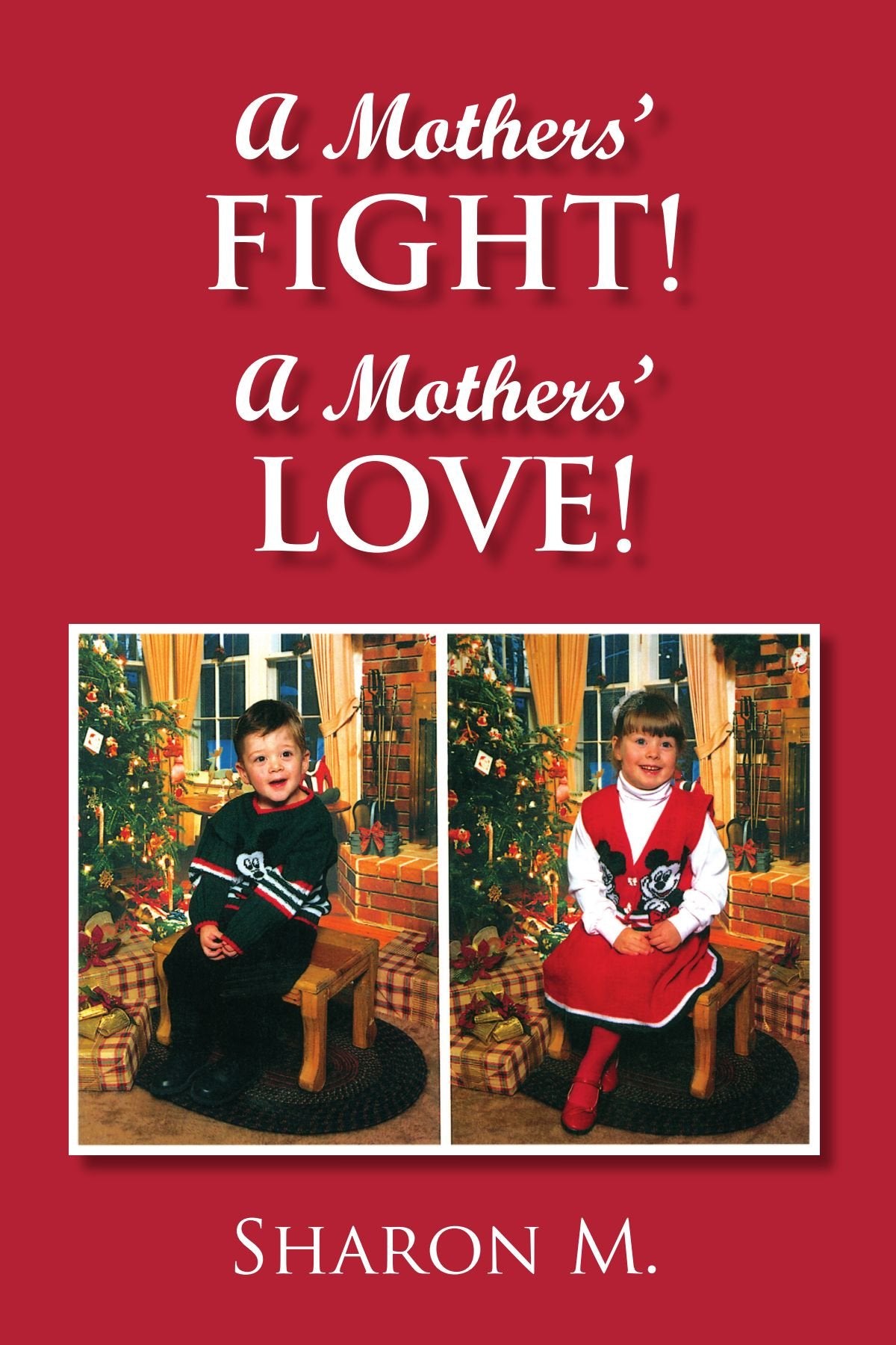 A Mothers' FIGHT! A Mothers' LOVE! Inspiring women