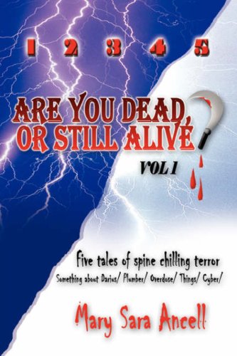 1 2 3 4 5, Are You Dead, or Still Alive? Horror & Mystery