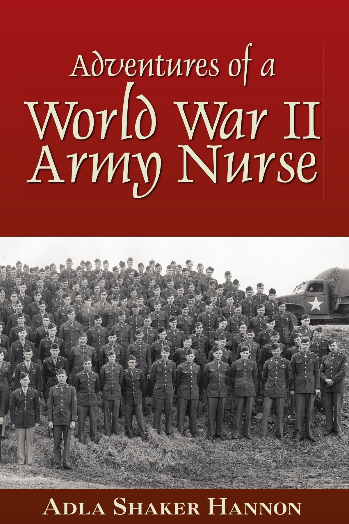 Adventures of a World War II Army Nurse Contemporary literature