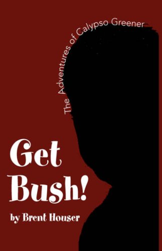 Get Bush! Contemporary literature