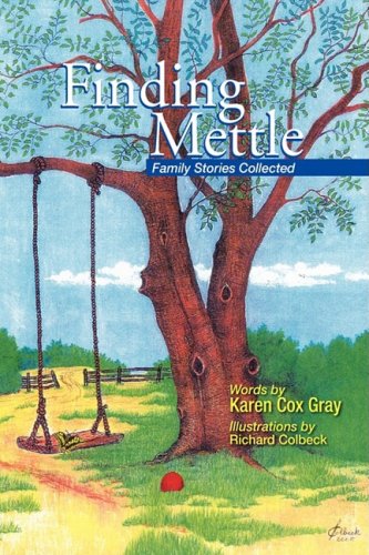Finding Mettle: Family Stories Collected Contemporary literature