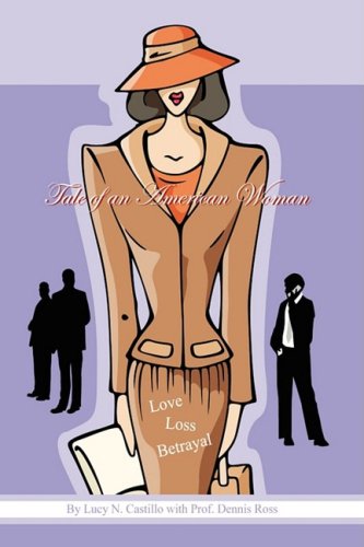 Tale of an American Woman: Love, Loss, and Betrayal book