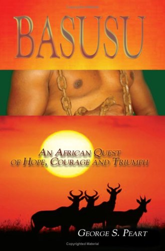 Basusu: An African Quest of Hope, Courage and Triumph Contemporary literature