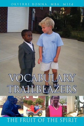 The Fruit of the Spirit (Vocabulary Trailblazers Series) Non-fiction