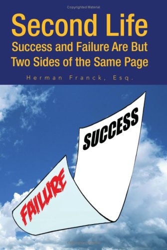 Second Life: Success and Failure Are But Two Sides of the Same Page Contemporary literature