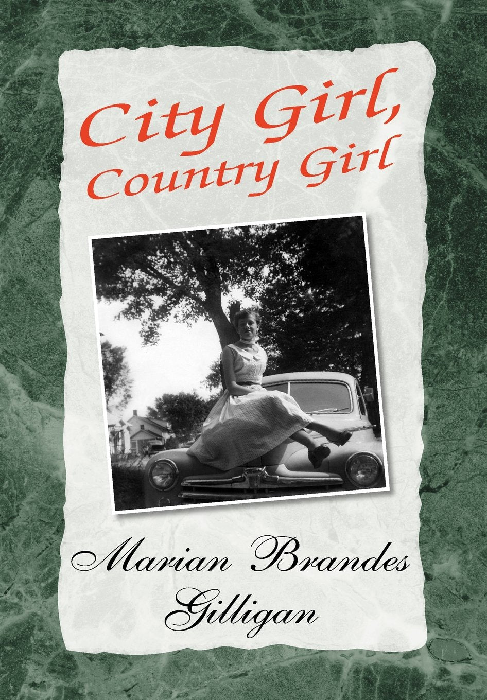 City Girl, Country Girl Memories