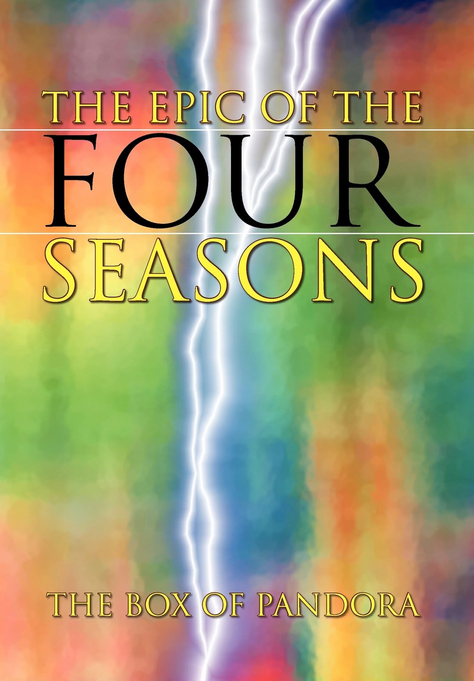 The Epic of the Four Seasons: The Box of Pandora Fantasy & Sci-Fi