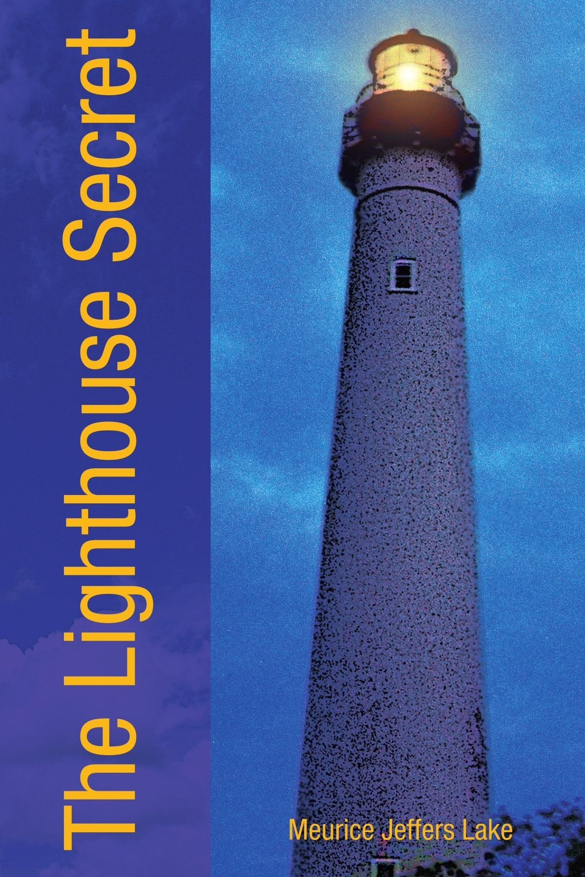 The Lighthouse Secret Novels & Short Stories