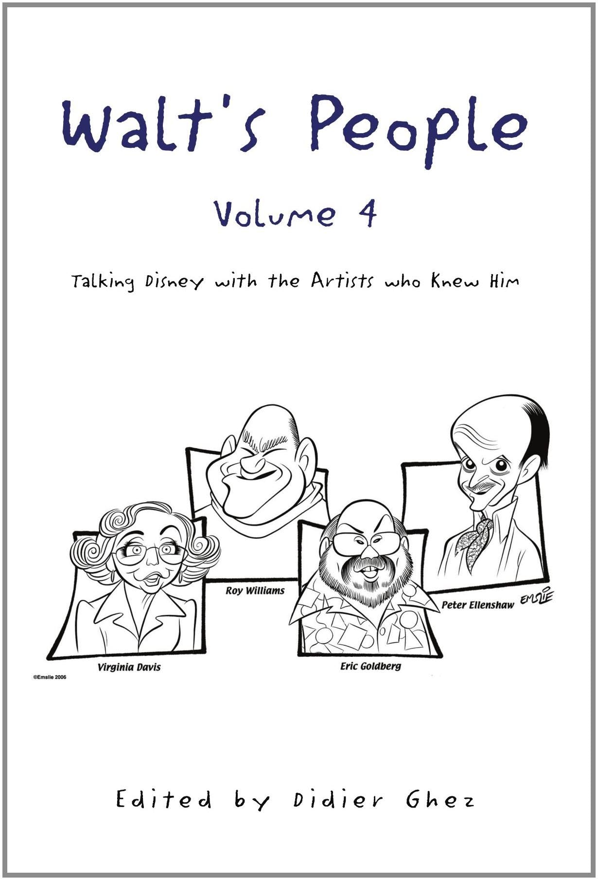 Walt's People - Volume 4: Talking Disney with the Artist who Knew Him Film, Art & Culture