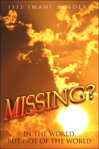 Missing?: In the World, but Not of the World Lifestyle