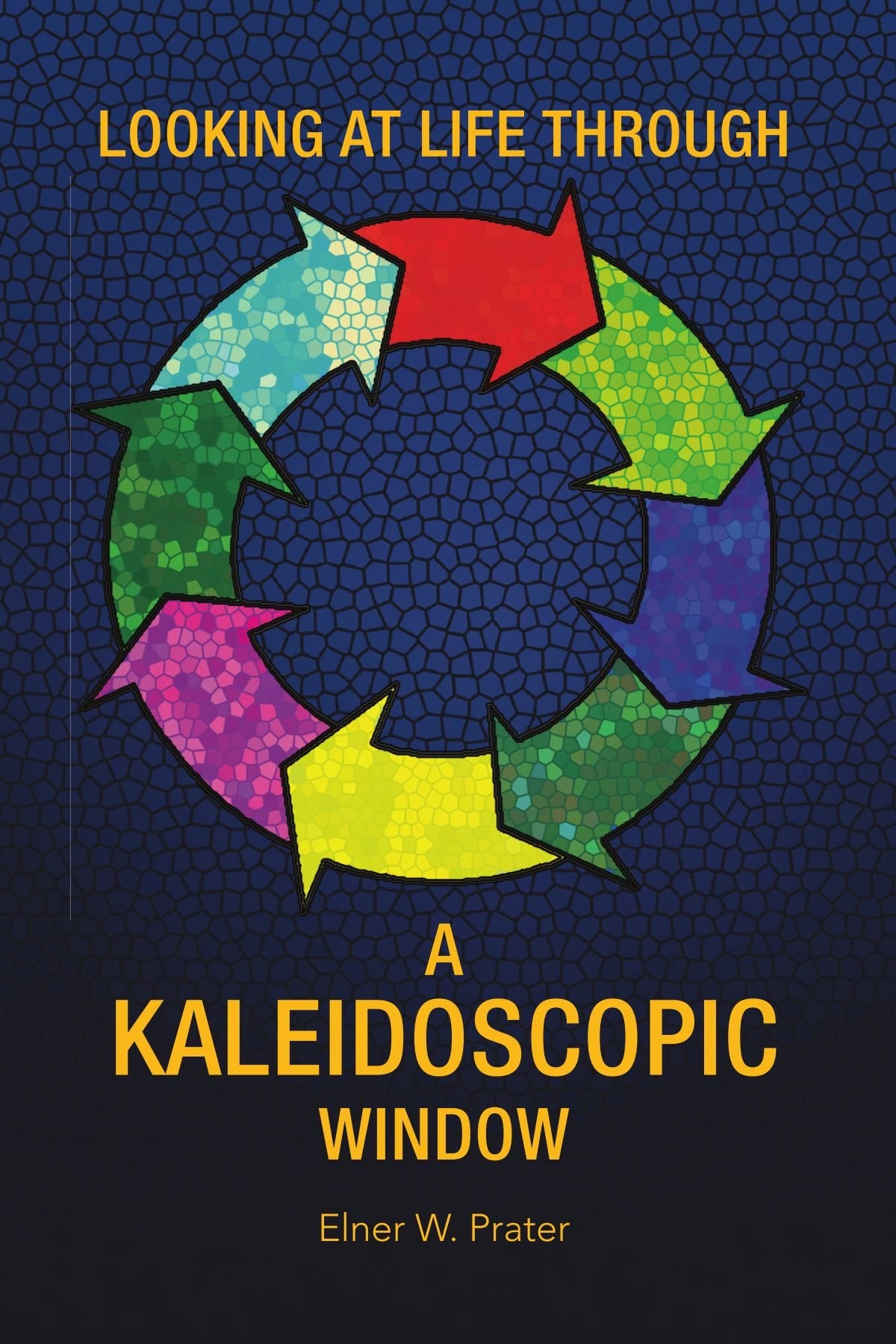 Product Image: Looking At Life Through A Kaleidoscopic Window