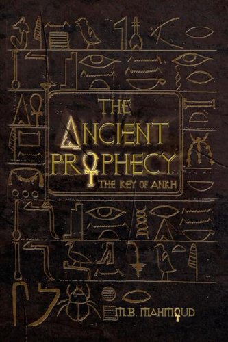 The Ancient Prophecy: The Key of Ankh Contemporary literature