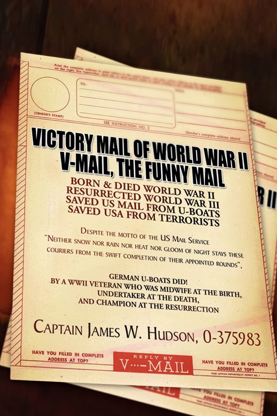VICTORY MAIL OF WORLD WAR II: V-MAIL, THE FUNNY MAIL Biographies & Memoirs