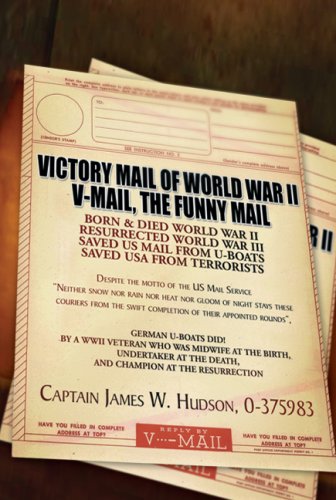 Victory Mail of World War II: V-mail, the Funny Mail Biographies & Memoirs
