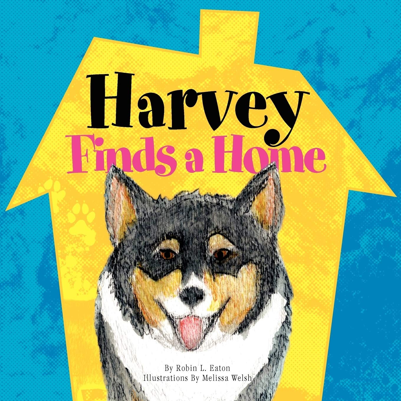 Harvey Finds a Home: A Story of Pet Adoption Novels & Short Stories