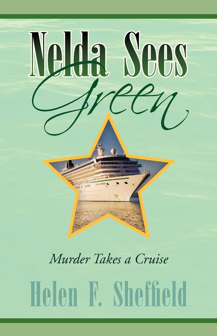 Nelda Sees Green: Murder Takes a Cruise Contemporary literature