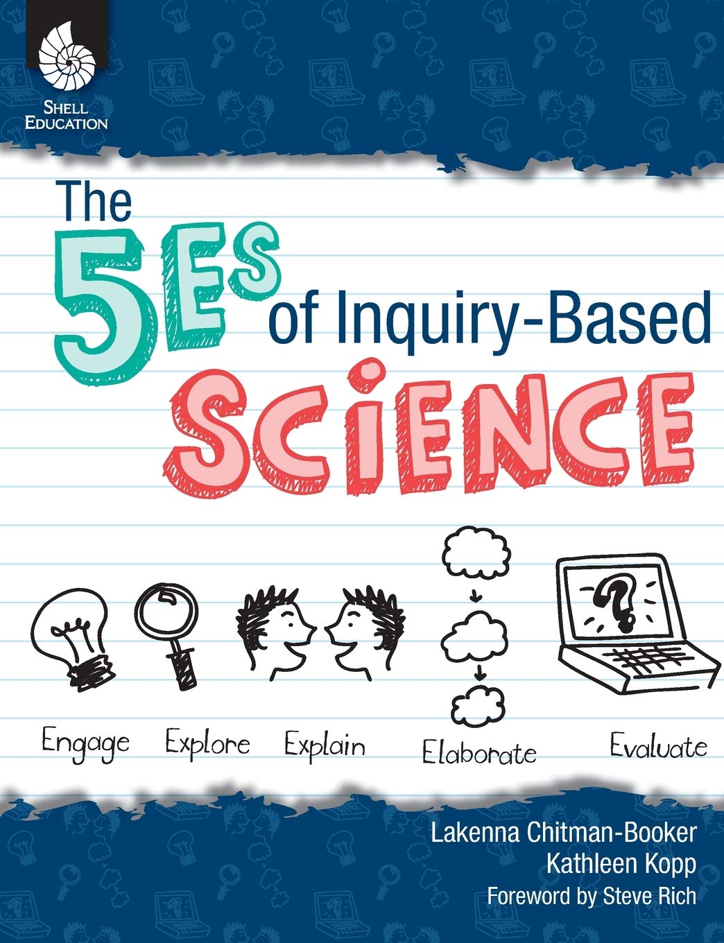 The 5es of Inquiry-Based Science book
