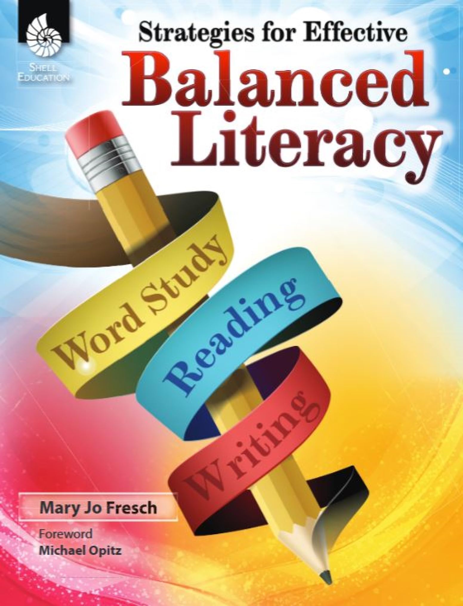 Strategies for Effective Balanced Literacy book