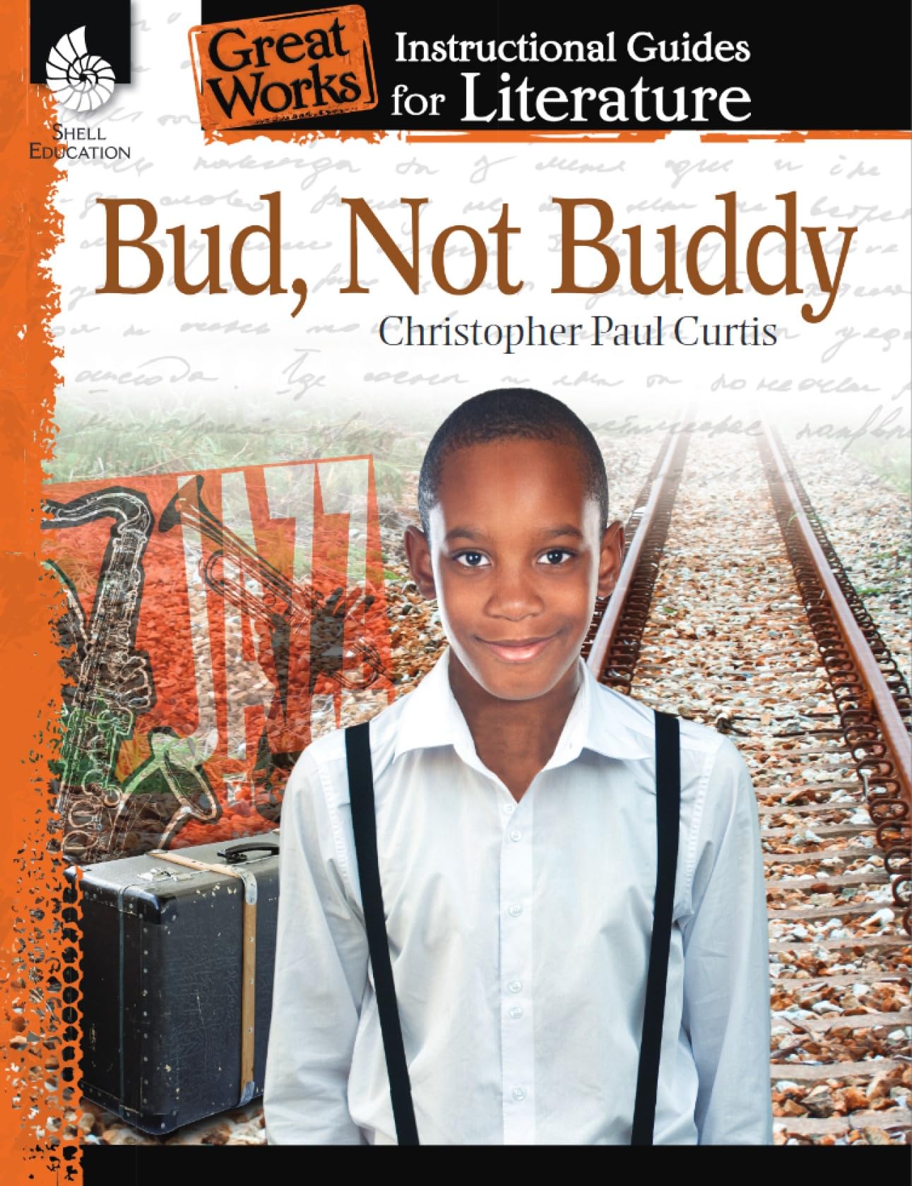 Bud, Not Buddy: An Instructional Guide for Literature (Great Works Instructional Guides for Literature, Levels 4-8) Education & Training