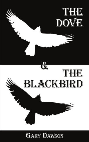 The Dove and the Blackbird: Thriller Contemporary Romance