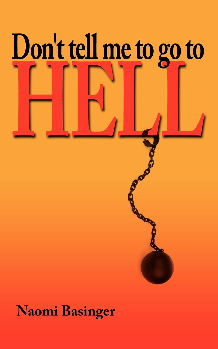 Don't tell me to go to HELL Books