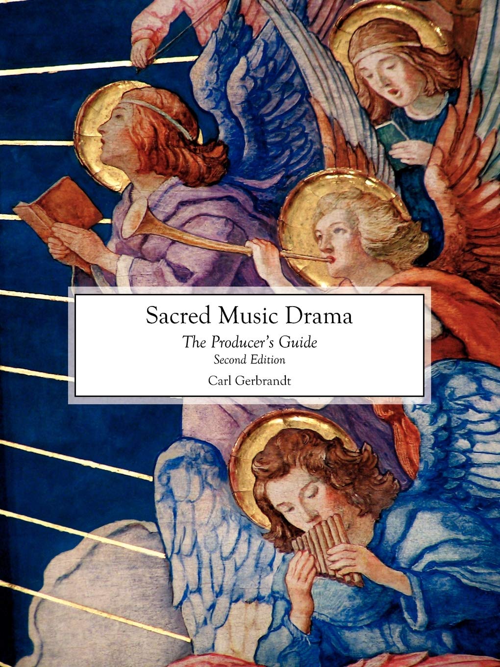 Sacred Music Drama: The Producer's Guide Second Edition Books