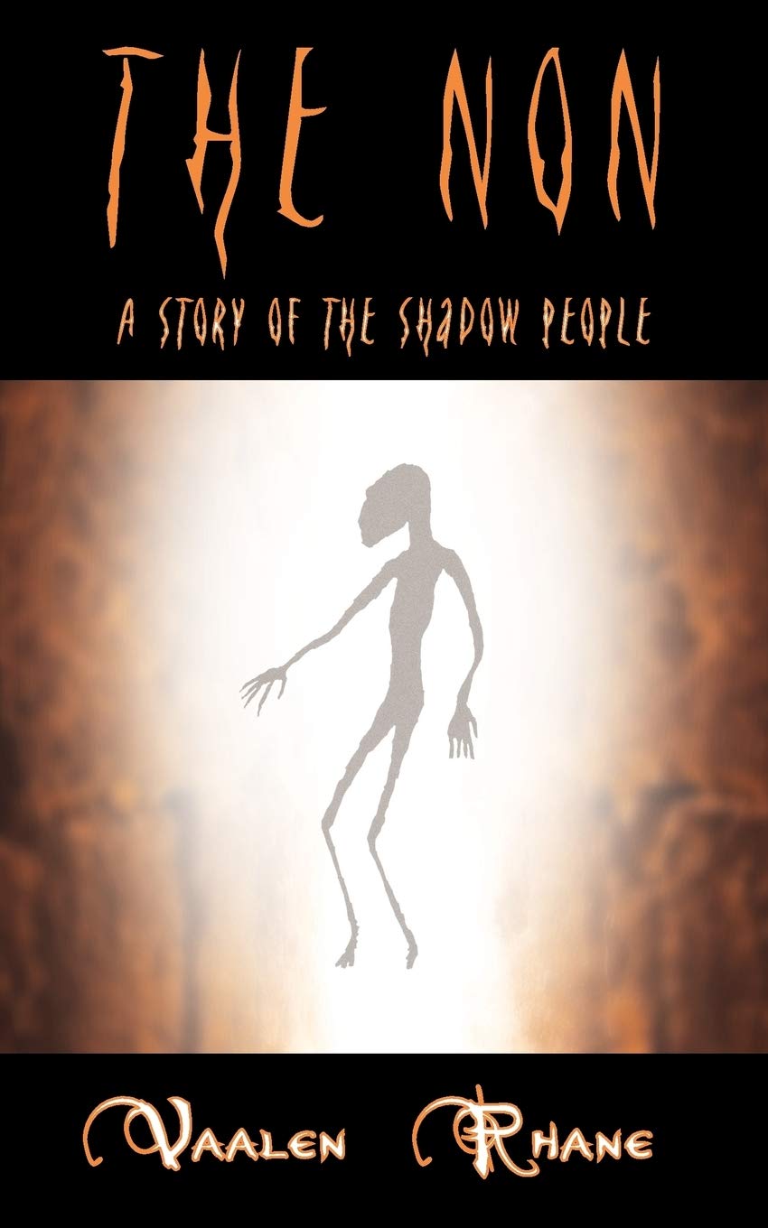The Non: A Story of the Shadow People Books
