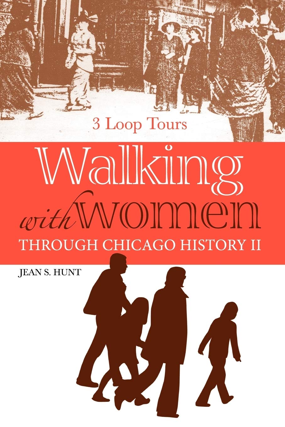 Walking With Women Through Chicago History II book